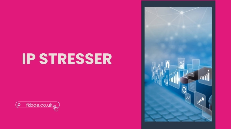 What Is an IP Stresser? Meaning, How It Works, Legal Risks & Protection Guide