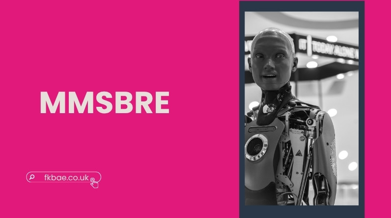 MMSBRE Explained (2026): Meaning, Uses, and Why Everyone Is Talking About It